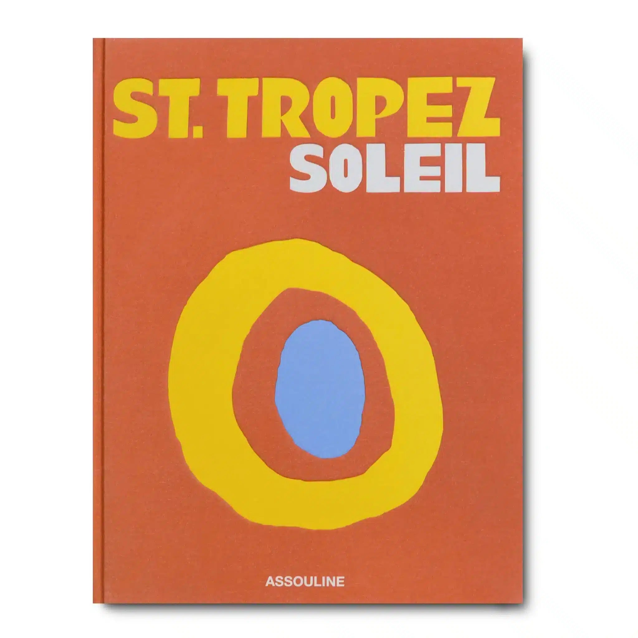 Assouline coffee table book - St. Tropez Soleil front