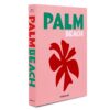 Assouline book Palm beach side